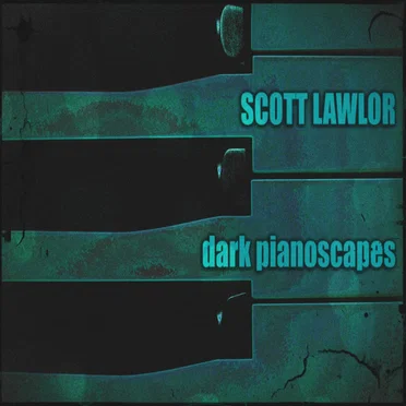 Dark Pianoscapes