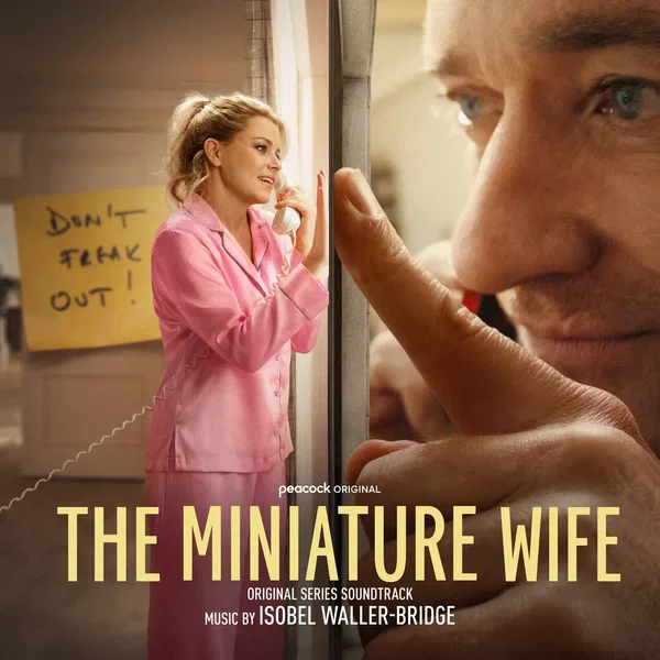 The Miniature Wife: Original Series Soundtrack