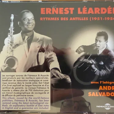 Ernest Léardée rythmes des Antilles (1951 - 1954) avec l'intégrale André Salvador