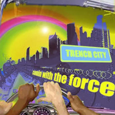 Comin’ With The Force by Trench City - album cover
