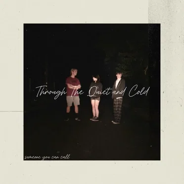 Through The Quiet and Cold