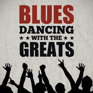 Blues - Dancing With the Greats by Various Artists - album cover