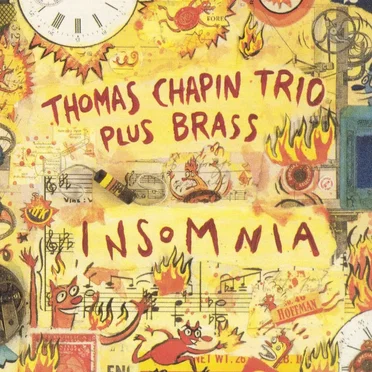 Insomnia by Thomas Chapin Trio Plus Brass - album cover