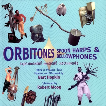 Orbitones, Spoon Harps, & Bellowphones by Various Artists - album cover