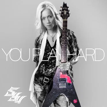 YOU PLAY HARD by Syu - album cover