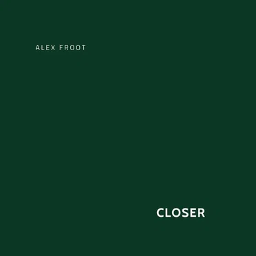 Closer
