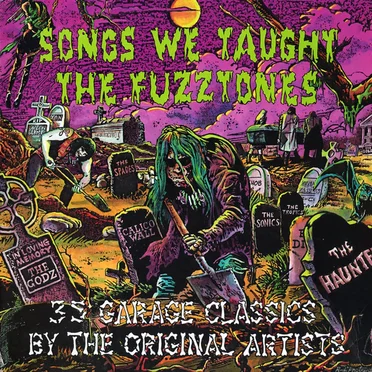 Songs We Taught: The Fuzztones by Various Artists - album cover
