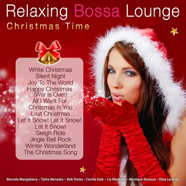 Relaxing Bossa Lounge: Christmas Time by Various Artists - album cover