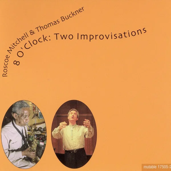 8 O’Clock: Two Improvisations
