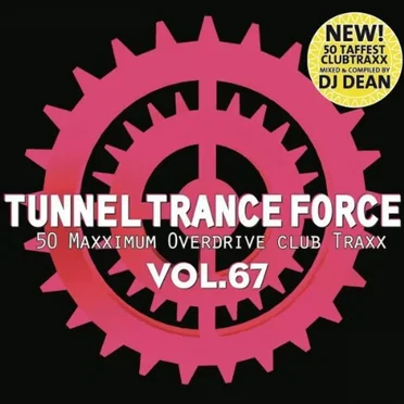 Tunnel Trance Force, Volume 67 by Various Artists - album cover