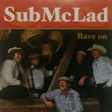 Rave On by SubMcLad - album cover