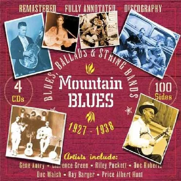 Mountain Blues: Blues, Ballads & String Bands 1927-1938 by Various Artists - album cover