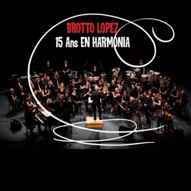 15 ans en Harmonia