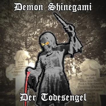 Der Todesengel by Demon Shinegami - album cover