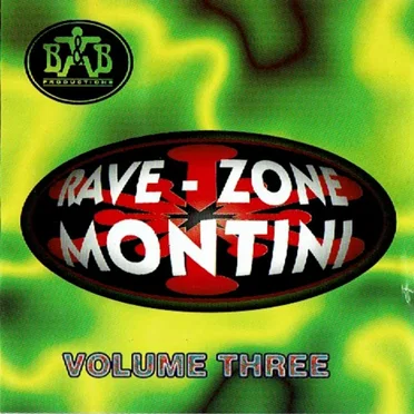Rave Zone Montini, Volume 3 by Various Artists - album cover