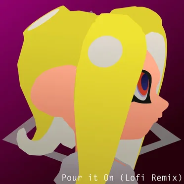 Pour It On (lofi remix)