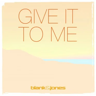 Give It To Me