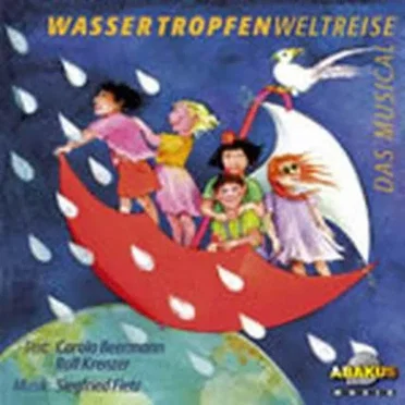 Wassertropfenweltreise by Various Artists - album cover