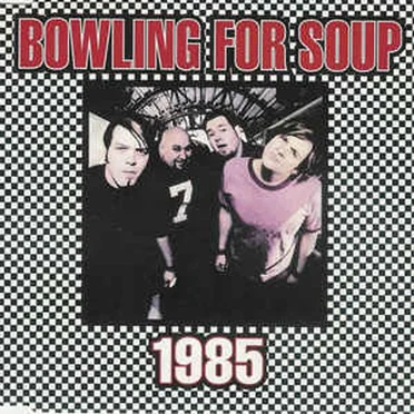 1985 by Bowling for Soup - album cover
