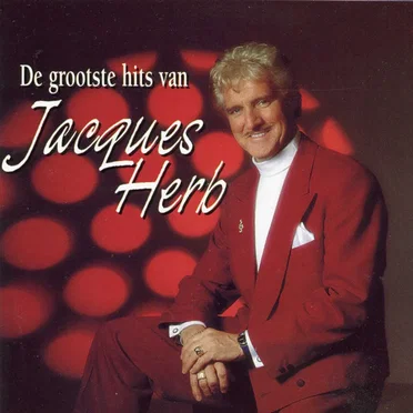 De grootste hits van Jacques Herb