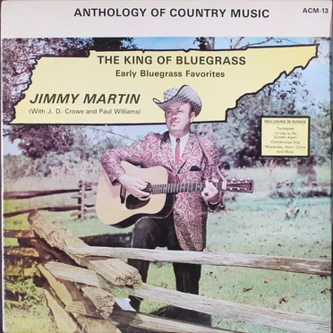 The King of Bluegrass (early Bluegrass Favorites)