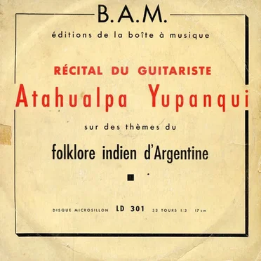 Récital du guitariste Atahualpa Yupanqui