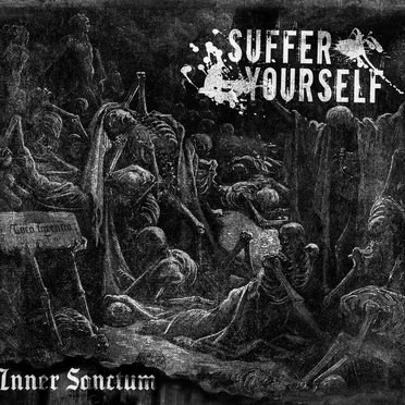 Inner Sanctum by Suffer Yourself - album cover
