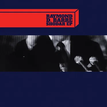 Shodar EP by Raymond D. Barre - album cover