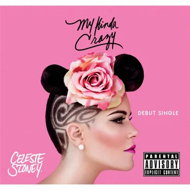 My Kinda Crazy by Celeste Stoney - album cover