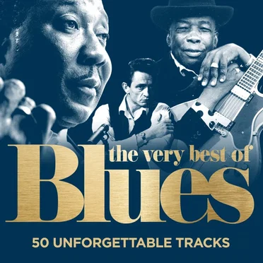 The Very Best of Blues: 50 Unforgettable Tracks by Various Artists - album cover