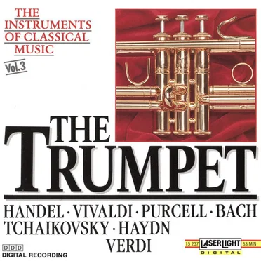 The Instruments of Classical Music, Vol. 3: The Trumpet by Various Artists - album cover