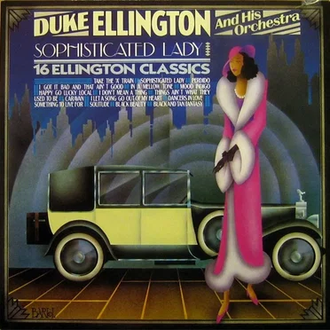 Sophisticated Lady - 16 Ellington Classics