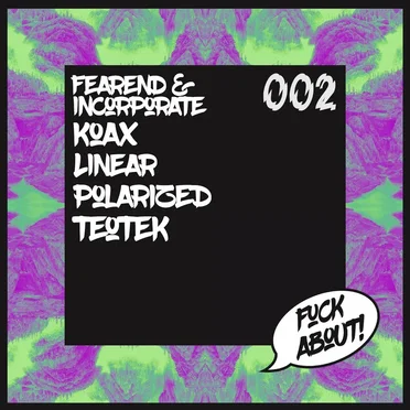 FUCK ABOUT! Presents: Cluster Fuck 002 by Various Artists - album cover