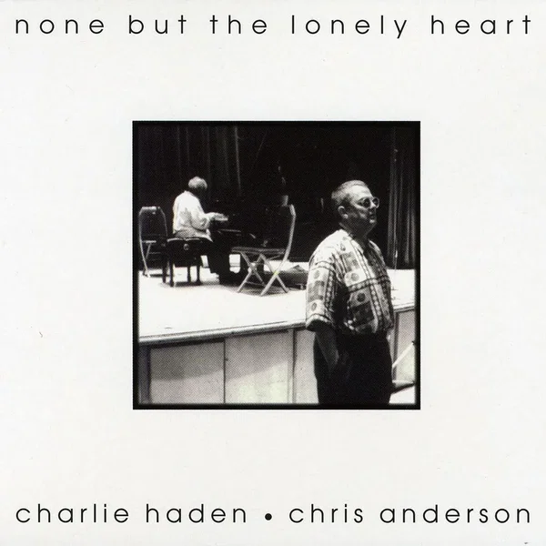 None but the Lonely Heart