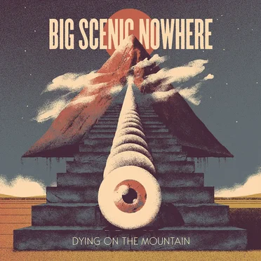 Dying on the Mountain by Big Scenic Nowhere - album cover