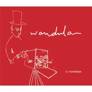 La Récréation by Wandula - album cover