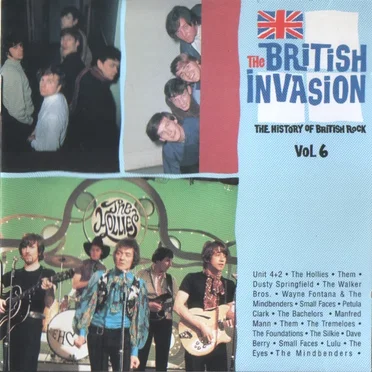 The British Invasion: The History of British Rock, Volume 6 by Various Artists - album cover