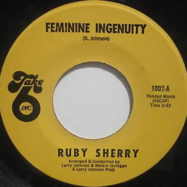 Feminine Ingenuity / Please Don't Go by Ruby Sherry - album cover