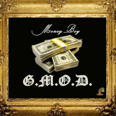 G.M.O.D. by Money Boy - album cover