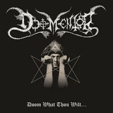 Doom What Thou Wilt...