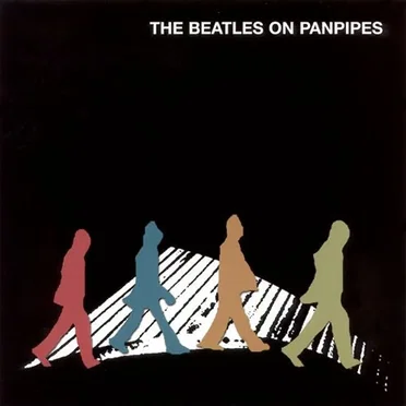 The Beatles on Panpipes by Jason Myers - album cover