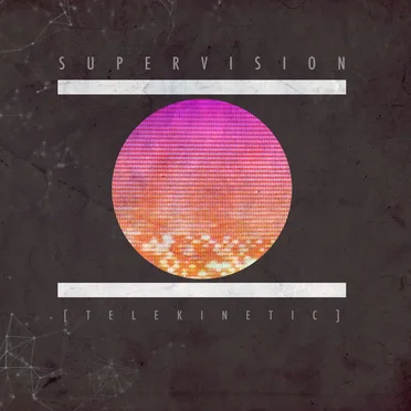 Telekinetic by SuperVision - album cover