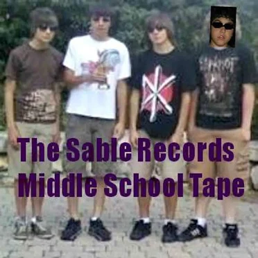 Sable Records Middle School Tape by Various Artists - album cover
