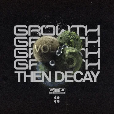 growth then decay, vol. 5 by Various Artists - album cover