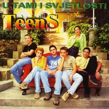 U tami i svjetlosti by Teens - album cover