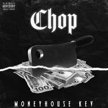 Chop by MoneyHouse Kev - album cover