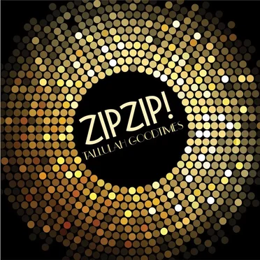 Zip Zip by Tallulah Goodtimes - album cover