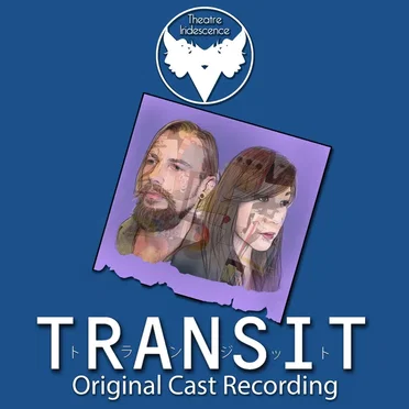 Transit (Original Cast Recording) by Various Artists - album cover