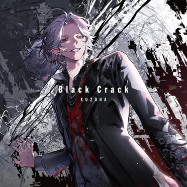 Black Crack by 葛葉 - album cover