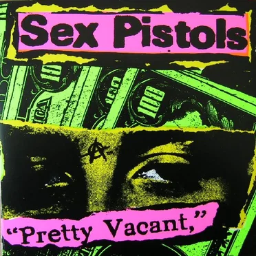 Pretty Vacant / Disorder / You Bug Me